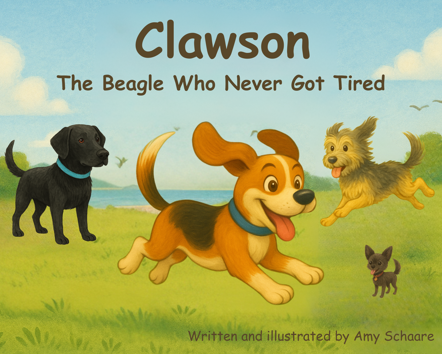 Childrens book - Clawson the Beagle Who Never Got Tired